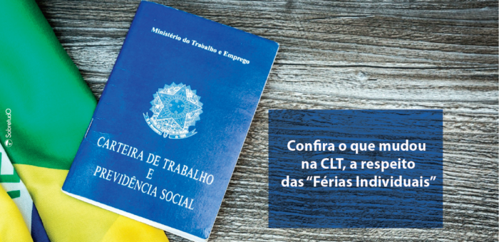 alterações leis trabalhistas, férias individuais, CLT