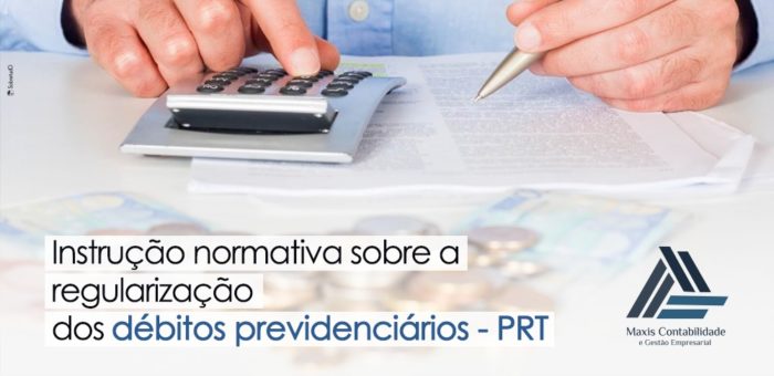 instrução normativa, previdencia, prt, regularização previdenciaria